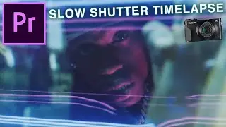 Slow Shutter Speed Time-Lapse Effect (Travis Scott Jack Boys Music Video Editing) | Premiere Pro