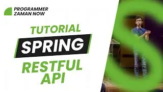 TUTORIAL SPRING BOOT RESTFUL API (BAHASA INDONESIA)