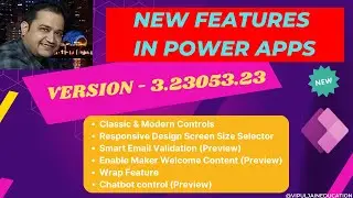 New features in Power Apps | Version 3.23053.23