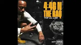 THF Lil Law - 446 In The Raq (Official Audio)