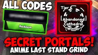 [ALL CODES!] GRINDING SECRET PORTALS & GIVEAWAYS!! | Anime Last Stand