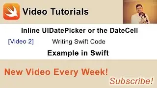 Inline UIDatePicker or DateCell Example in Swift. Video 2.