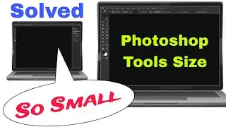 Photoshop problem solved. All the tools and tab texts were very small in toolbar, how to make bigger