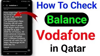 how to check balance in vodafone | Qatar