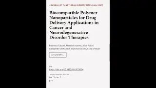 Biocompatible Polymer Nanoparticles for Drug Delivery Applications in Cancer and Neur... | RTCL.TV