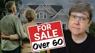 What No One Tells You About Selling Your Home After 60