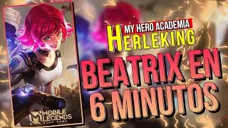 BEATRIX IN 6 MINUTES 🔫 How to play with Beatrix, Betairx Guide, Beatrix tutorial - MOBILE LEGENDS