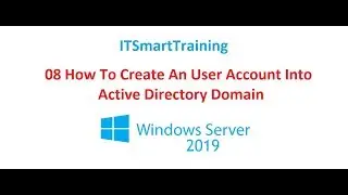 08 User Account Create In windows Server 2019 Active Directory