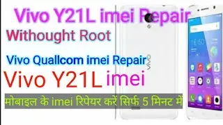 Vivo Y21L imei Repair