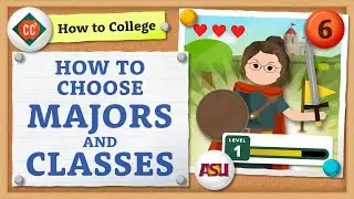 How to Choose a Major | Crash Course | How to College