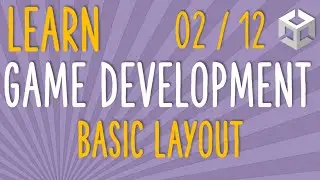 How To Make A Game - Learn Game Development - Basic Engine Layout (E02/12)