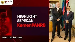 Sepekan KemenPANRB Edisi 16-22 Oktober 2023