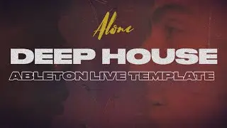 Deep House Ableton Template 