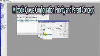 Mikrotik Queue Configuration Priority and Parent Concept