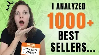 How To Do Etsy SEO (2024) Based On 1,000+ Etsy Best Seller Listings! 😱🤯