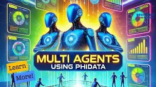 Master Multi-Agent Systems with PhiData | AI in Action!