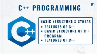 Basic Structure of a C++ Program: Learn the Essentials! | 01