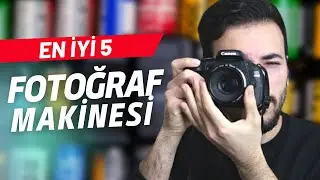 2023'ün En İyi 5 Fotoğraf Makinesi (Hangi Kamerayı Almalıyım?)