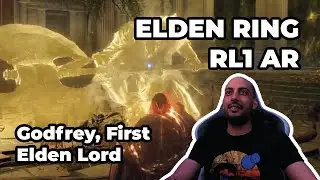 Sword & Board RL1 AR - Godfrey, First Elden Lord