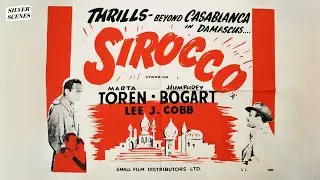 Sirocco | Full Movie | Silver Scenes