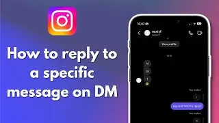 How to reply to a specific message on instagram dm 2024