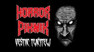 Horror Piknik - Veštac Tlačitelj