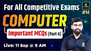 Computer #14 | Most important MCQs | For All Competitive Exams | Sanjay Sir | UP Utkarsh