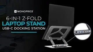 6-in-1 Z-Fold Laptop Rotating Stand and USB-C Docking Station - Monoprice 44729