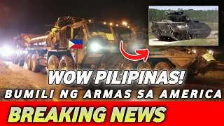 🔴 Wow PILIPINAS Bumili Nanaman ng Karagdagang ARMAS Sa AMERICA