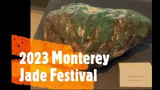 2023 Monterey Jade Festival.  The Very Best