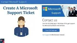 Create A Microsoft Support Ticket | Office 365 Support | Raise A Support Request Microsoft 365