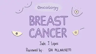 ONCOLOGY - Breast Cancer for Healthcare Students