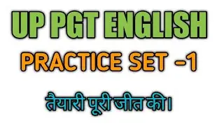 Up Pgt English Practice Set-1|| Model Paper of Pgt English|| Pgt English Solved practice set