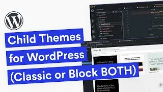 Creating WordPress Child Themes: A Guide for Any Theme