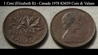 1 Cent (Elizabeth II) - CANADA 1978 KM59 Coin & Values