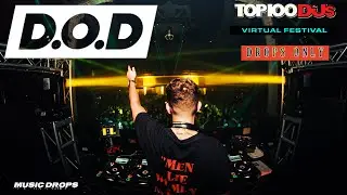 D.O.D [Drops Only] @ DJ Mag Top 100 DJs Virtual Festival 2021