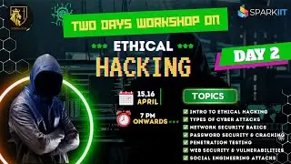 Day-2 | Ethical Hacking Workshop | Nallamala X SparkIIT