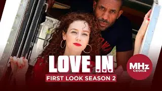 Love In... - First Look (Season 2)