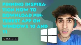 Pinning Inspiration: How to Download Pinterest App on Windows 10 and 11 | Step-by-Step Guide