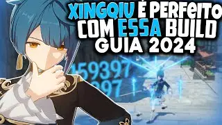 ELE É SIMPLES e MUDA TUDO! XINGQIU Um Subdps PERFEITO (Build RÁPIDA ATUALIZADA) GENSHIN IMPACT 2024