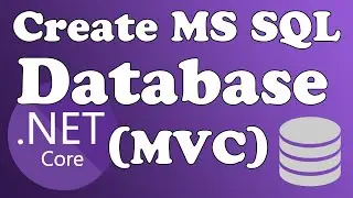 Programmatically Create MS SQL Server Database with ASP.NET Core and Entity Framework