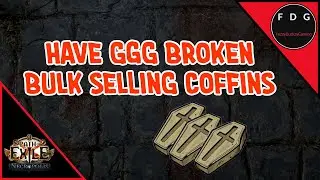 [FIXED] Have GGG broken bulk selling coffins in the latest patch Path of Exile Necropolis 3.24