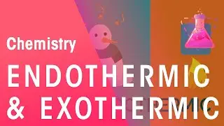 What Are Endothermic & Exothermic Reactions | Chemistry | FuseSchool