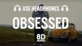 Obsessed (8D AUDIO)- Riar Saab, @AbhijaySharma