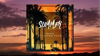 NANO! feat. Giang Pham - Summer