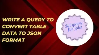 Write a query to convert table data to json format