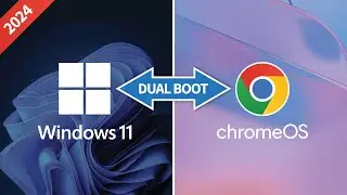 How to Dual Boot Windows 11 and Chrome OS | Step-by-Step Guide | Chrome OS Windows Dual boot | 2024