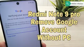 Xiaomi Redmi Note 9 pro M2003J6B2G. Remove Google Account, Bypass FRP. Without PC.