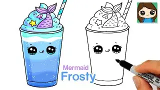 How to Draw a Mermaid Frosty Drink