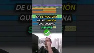 La estructura de una canción que funciona siempre ✅